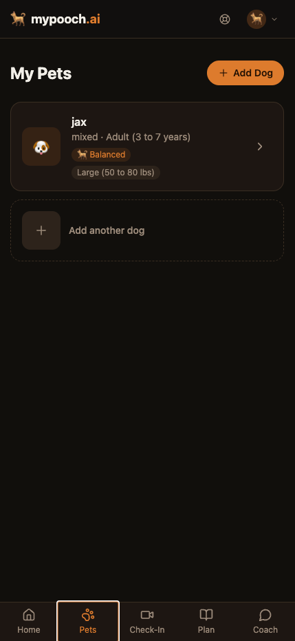 My Pets screen — jax profile card with Balanced badge, mixed breed, Adult (3 to 7 years), Large (50 to 80 lbs)